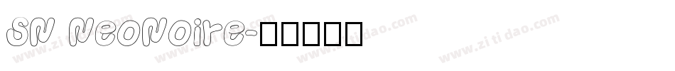 SN NeoNoire字体转换